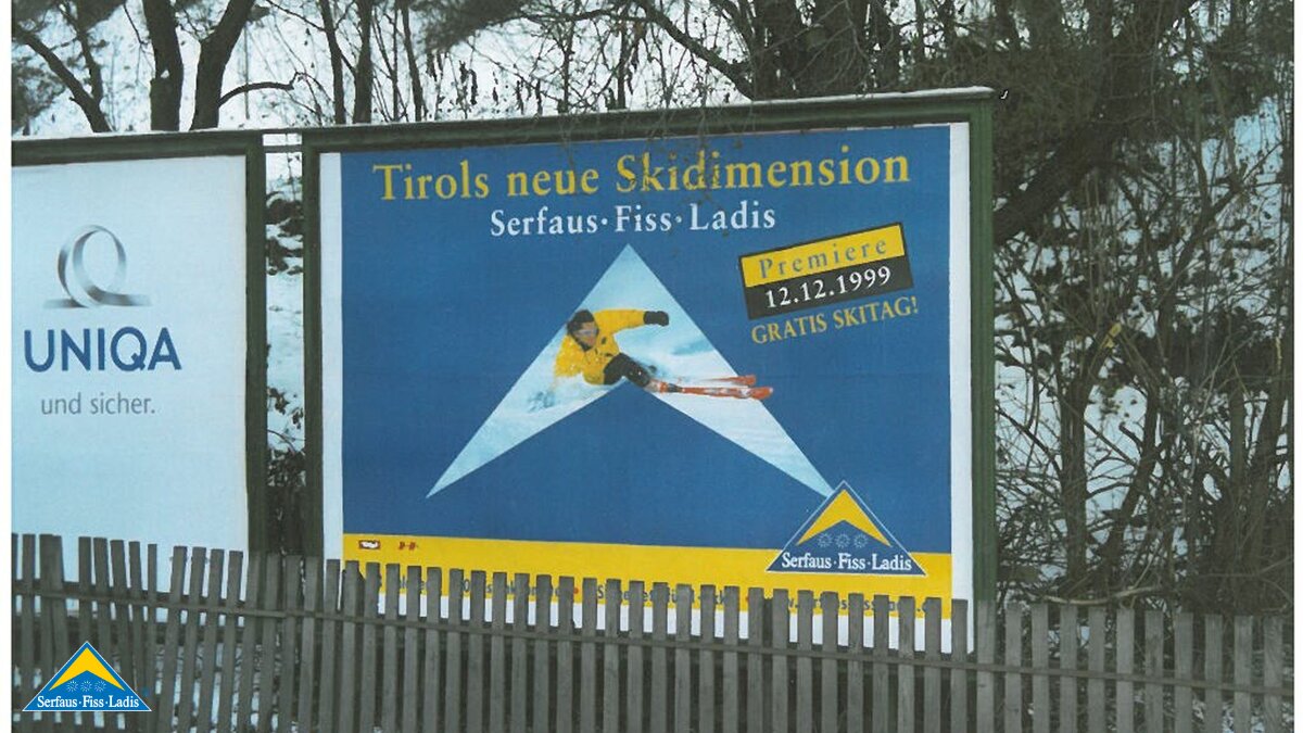 Für Tirols neue Ski-Dimension Serfaus-Fiss-Ladis wurden zahlreiche Werbetafeln aufgehängt | © Fisser Bergbahnen GmbH