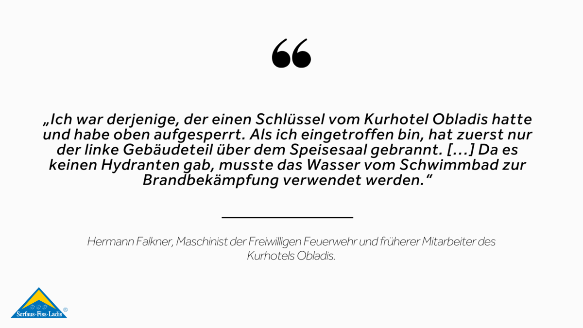Brandnacht Kurhotel Obladis Augenzeugen Feuerwehr Ladis Hermann Falkner Blog Serfaus-Fiss-Ladis Tirol Buch Sport und Kurort Ladis | © Serfaus-Fiss-Ladis Marketing GmbH